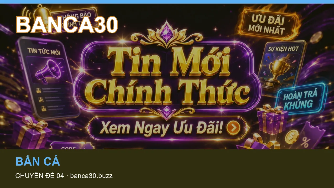 Danh sách kiểm tra thông tin Slot dành cho người đọc BANCA30